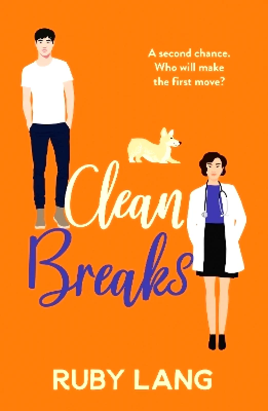 Canelo Romance Clean Breaks: A heartwarming and feel-good second chance romance Ruby Lang Canelo Romance