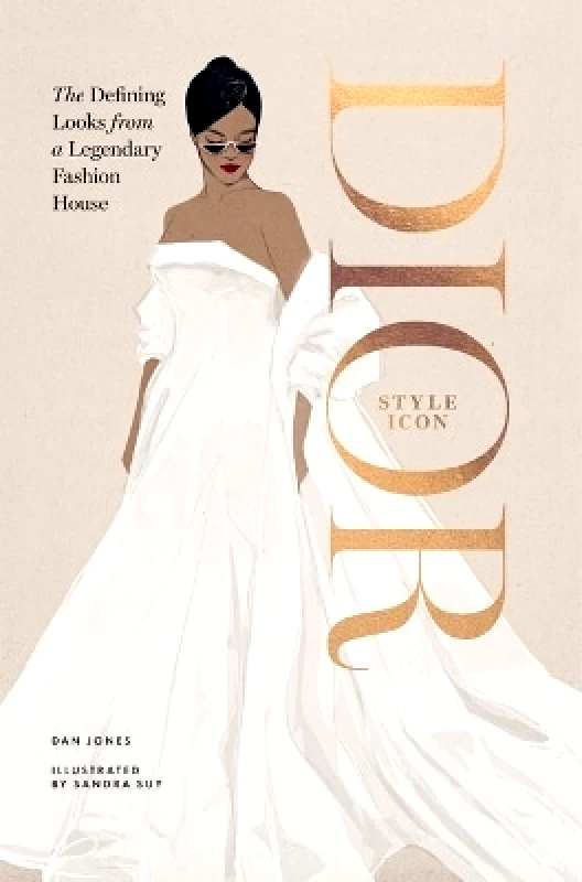 Hardie Grant Books (UK) Dior: Style Icon: The Defining Looks from a Legendary Fashion House Dan Jones Hardie Grant Books (UK)