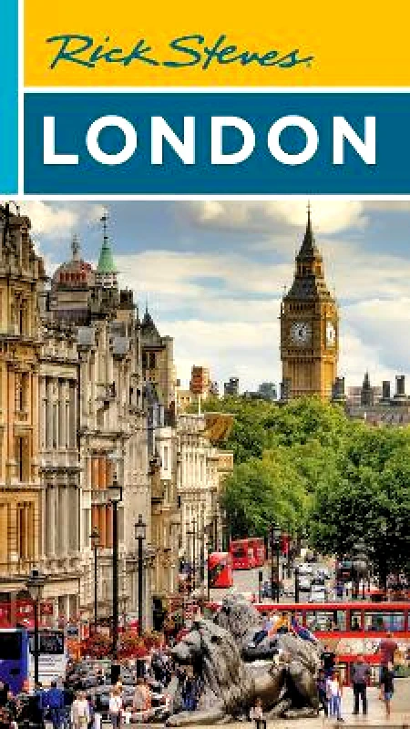 Rick Steves Rick Steves London (Twenty-fifth Edition) 0813