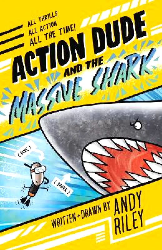 Welbeck Children's Books Action Dude and the Massive Shark: Book 3: an action-packed full-colour graphic novel perfect for readers 8+ Andy Riley Welbeck Children's Books 1231