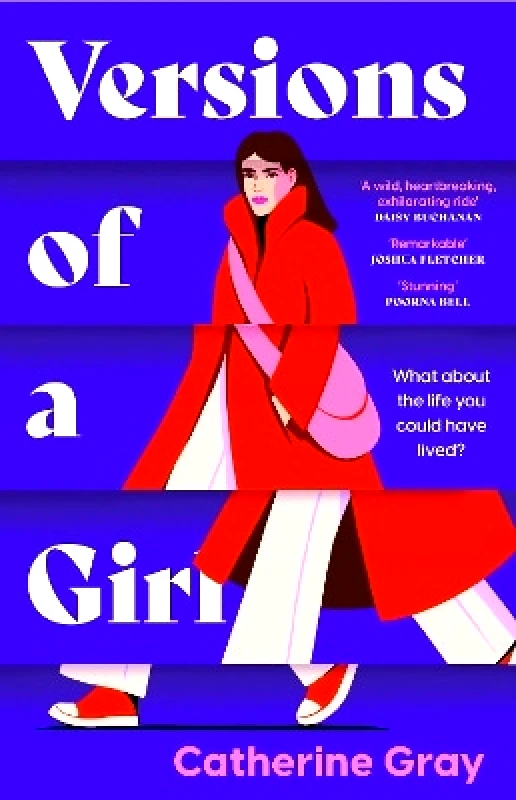 Versions of a Girl: 'A wild, heartbreaking, exhilarating ride' Daisy Buchanan Welbeck Publishing Group Mountain Leopard Press 1126 φωτογραφία