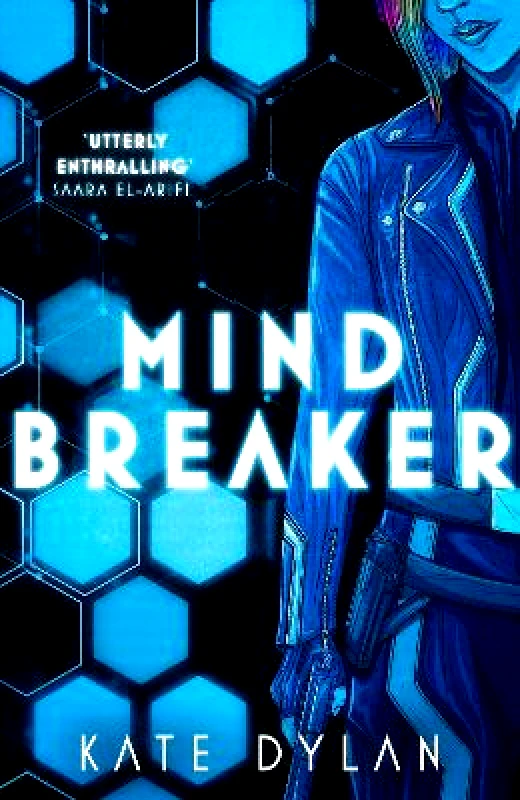 Hodderscape Mindbreaker: The explosive and action-packed science-fiction novel Kate Dylan Hodderscape 0914