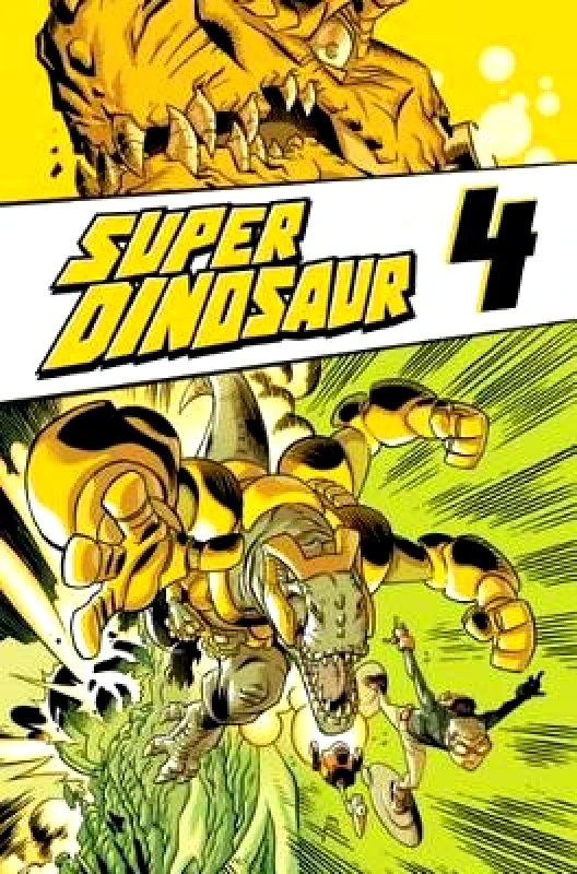 Image Comics Super Dinosaur Volume 4 Edouard Cour Image Comics 0210