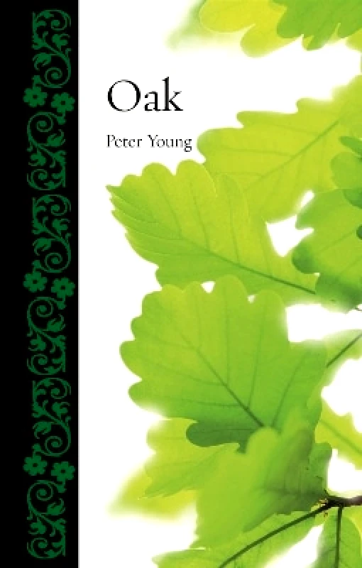 Reaktion Books Oak Peter Young Reaktion Books