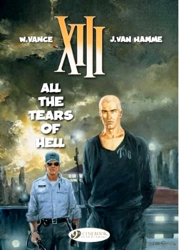 Cinebook Ltd XIII 3 - All The Tears Of Hell Jean Van Hamme Cinebook Ltd