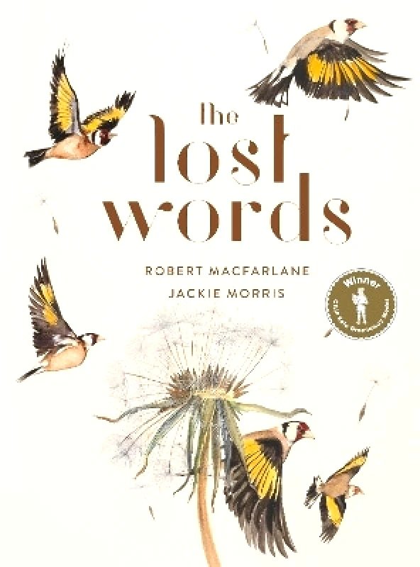 Hamish Hamilton Ltd The Lost Words: Rediscover our natural world with this spellbinding book Jackie Morris Hamish Hamilton Ltd