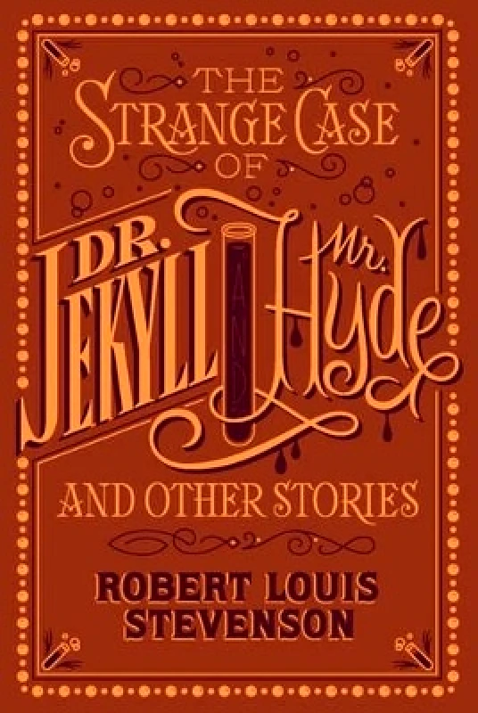 Barnes & Noble Inc The Strange Case of Dr. Jekyll and Mr. Hyde and Other Stories (Barnes & Noble Collectible Editions) Robert Louis Stevenson Barnes & Noble Inc 1006