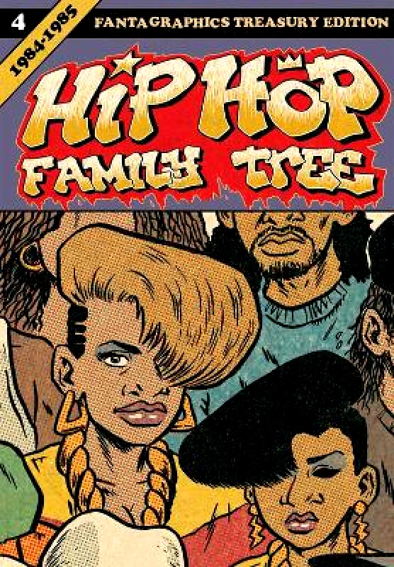 Fantagraphics Hip Hop Family Tree Book 4 Ed Piskor Fantagraphics 0902