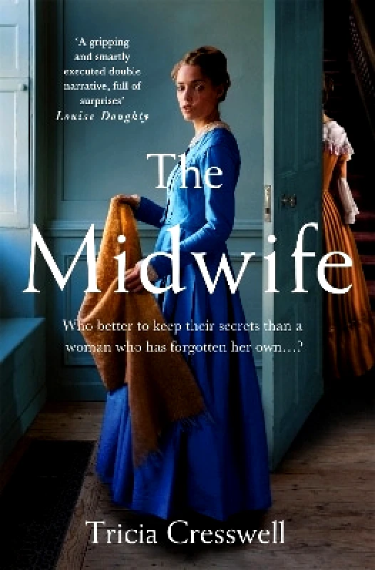 Pan Books The Midwife Tricia Cresswell Pan Books 0613