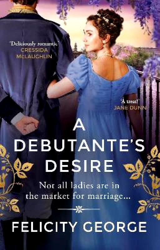 Orion A Debutante's Desire: The next steamy and heartwarming regency romance you won’t be able to put down! Felicity George Orion 0702