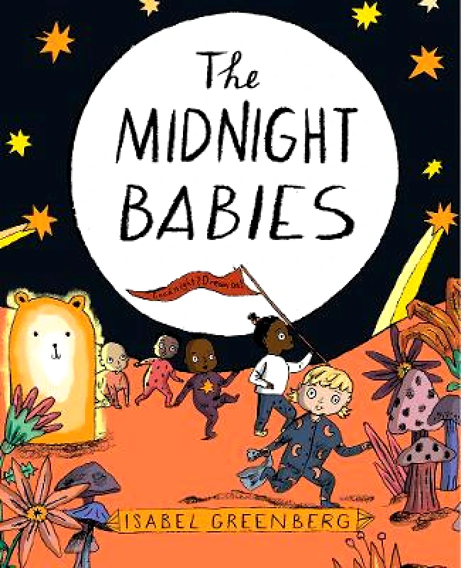Abrams Books for Young Readers The Midnight Babies Abrams Books for Young Readers 0615