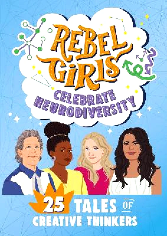 Rebel Girls Inc Rebel Girls Celebrate Neurodiversity: 25 Tales of Creative Thinkers Rebel Girls Inc