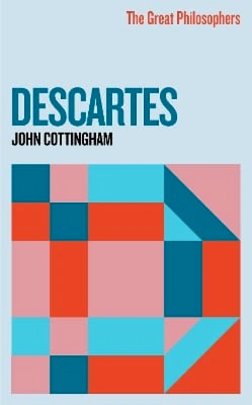 Weidenfeld & Nicolson The Great Philosophers: Descartes John Cottingham Weidenfeld & Nicolson 1031