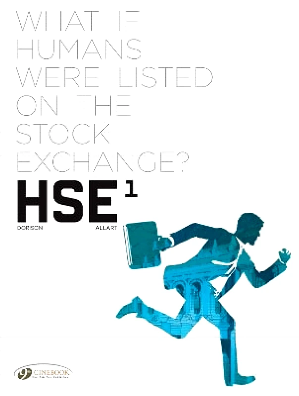 Cinebook Ltd Hse - Human Stock Exchange Vol. 1 Xavier Dorison Cinebook Ltd