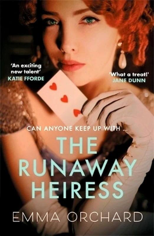 Allison & Busby The Runaway Heiress: 'Reads like a hot Georgette Heyer' - Daily Mail Emma Orchard Allison & Busby 1102