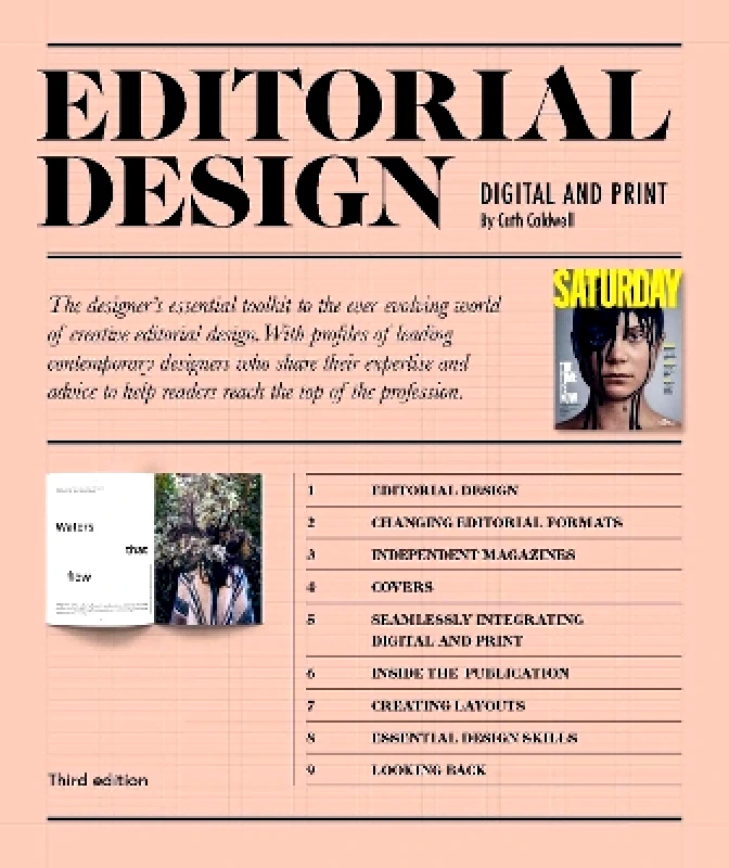 Laurence King Publishing Editorial Design Third Edition: Digital and Print Cath Caldwell Laurence King Publishing 0225