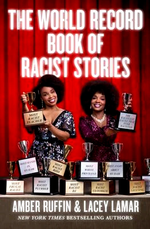 Grand Central Publishing The World Record Book of Racist Stories Lacey Lamar Grand Central Publishing 0416