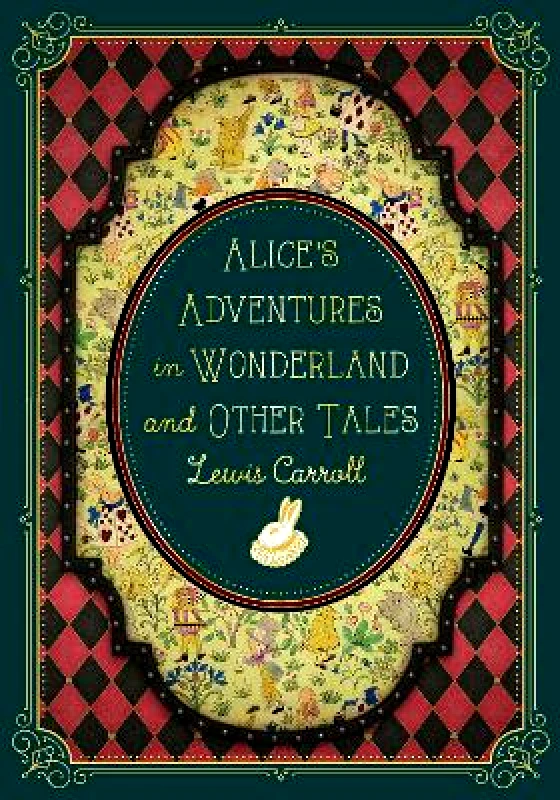 Rock Point Alice's Adventures in Wonderland and Other Tales: Volume 9 Lewis Carroll Rock Point 0420