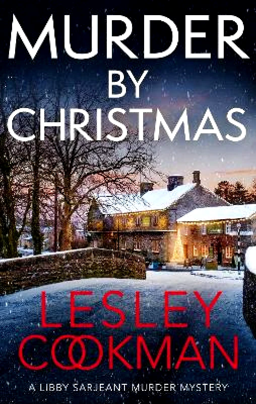 Headline Accent Murder by Christmas: A Libby Sarjeant Murder Mystery Lesley Cookman Headline Accent 1207