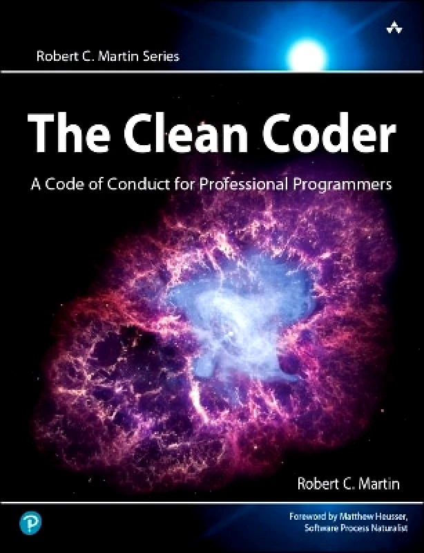 Pearson Clean Coder, The: A Code of Conduct for Professional Programmers Robert Martin Pearson