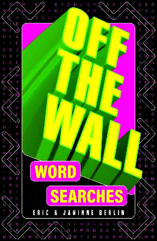 Puzzlewright Off-the-Wall Word Searches Janinne Berlin Puzzlewright 0725