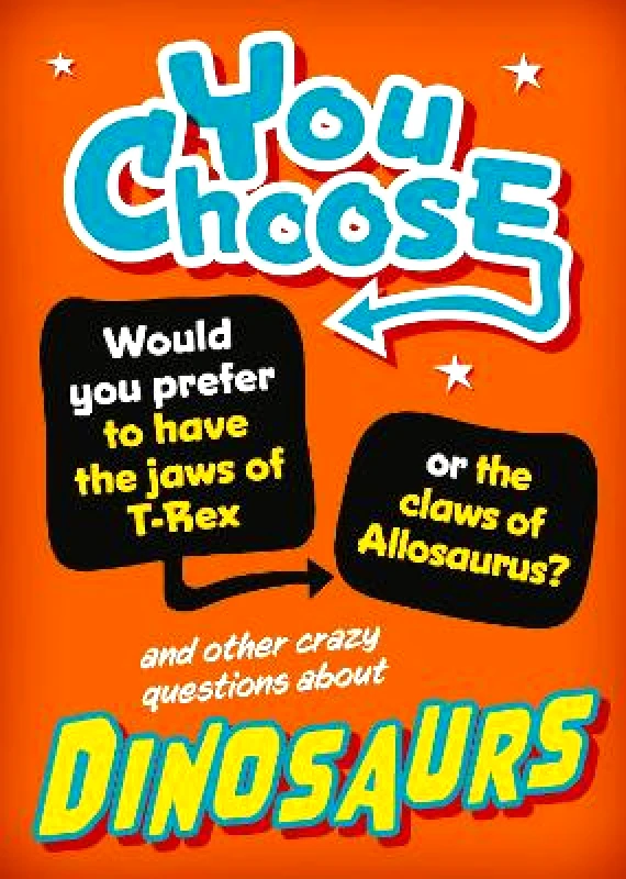Wayland You Choose: Dinosaurs Alex Woolf Wayland 0813