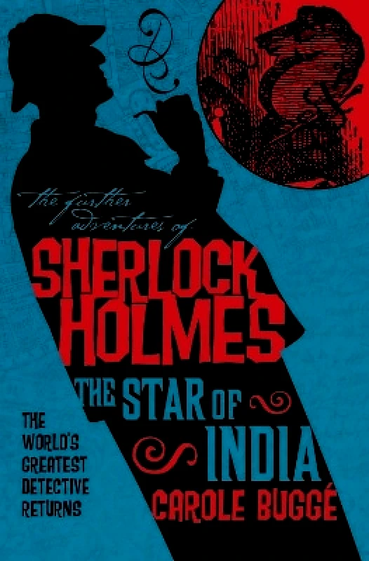 Titan Books Ltd The Further Adventures of Sherlock Holmes: The Star of India Carole Bugge Titan Books Ltd