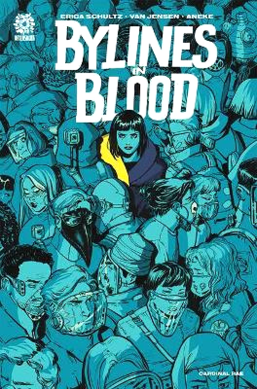 Aftershock Comics BYLINES IN BLOOD Van Jensen Aftershock Comics 0906