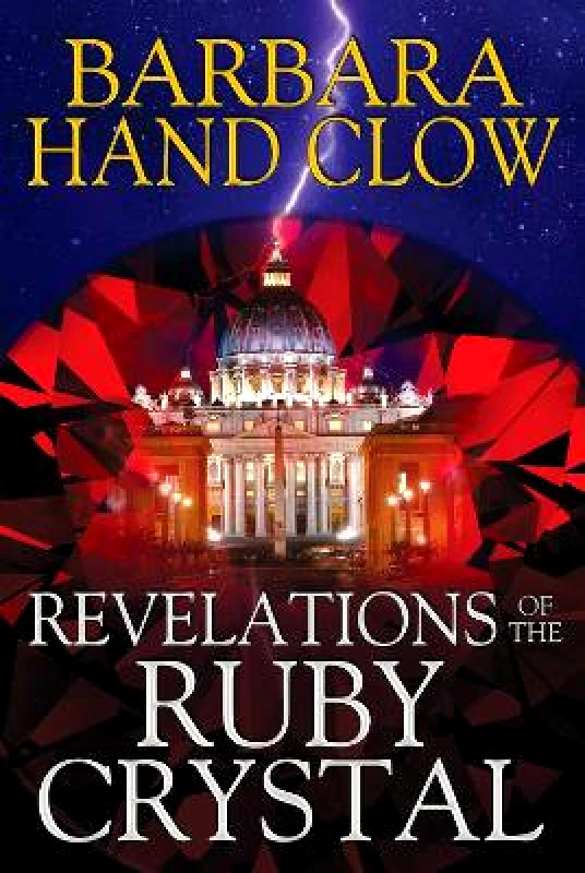 Bear & Company Revelations of the Ruby Crystal Barbara Hand Clow Bear & Company 0827