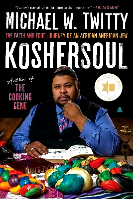Amistad Press Koshersoul: The Faith and Food Journey of an African American Jew Michael W. Twitty Amistad Press