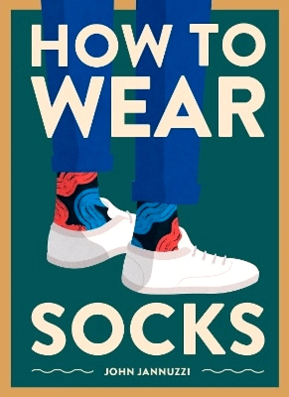 Abrams Image How to Wear Socks John Jannuzzi Abrams Image 0512