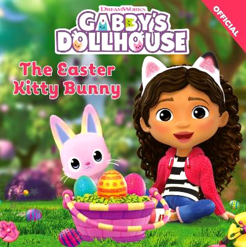 Orchard Books DreamWorks Gabby's Dollhouse: The Easter Kitty Bunny Official Gabby's Dollhouse Orchard Books