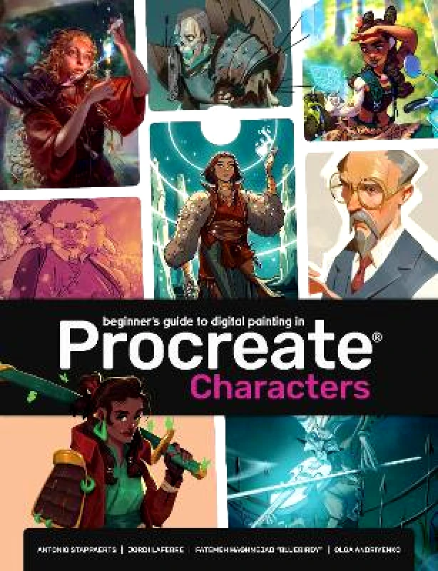 Beginner's Guide To Procreate: Characters: How to create characters on an iPad 3DTotal Publishing Ltd φωτογραφία