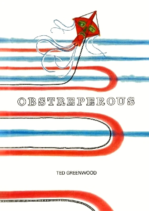 Anthology Editions Obstreperous Ted Greenwood Anthology Editions 1117