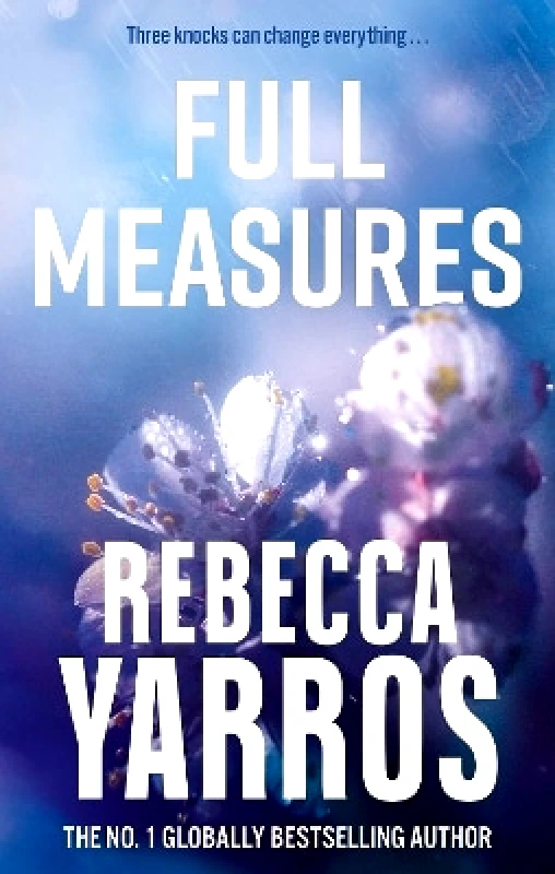 Piatkus Books Full Measures Rebecca Yarros Piatkus Books 0611