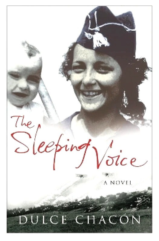 Harvill Secker The Sleeping Voice Dulce Chacon Harvill Secker