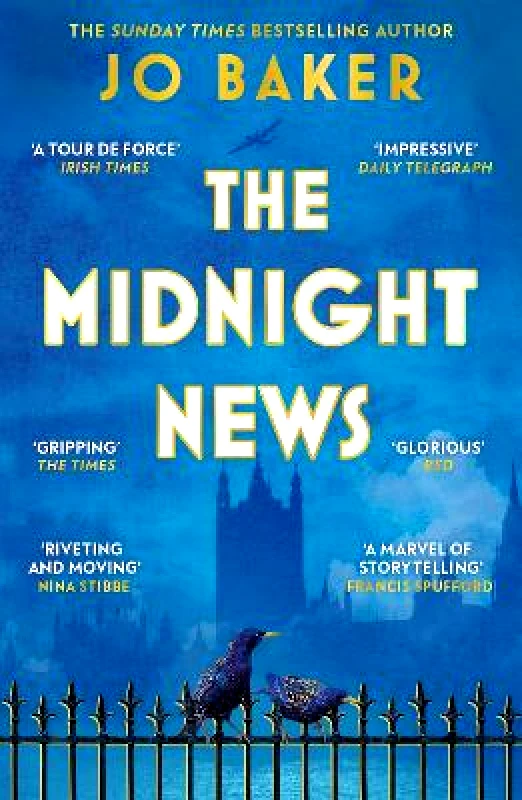 Phoenix (an Imprint of The Orion Publishing Group Ltd ) The Midnight News: The gripping and unforgettable novel as heard on BBC Radio 4 Book at Bedtime Jo Baker Phoenix (an Imprint of The Orion Publishing Group Ltd ) 0709