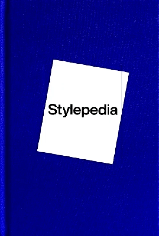 Fashionary International Limited Stylepedia: A Visual Directory of Fashion Styles Fashionary Fashionary International Limited 0425