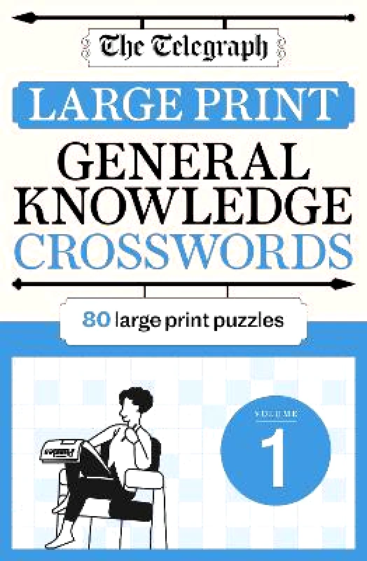 Cassell The Telegraph Large Print General Knowledge Crosswords 1 Telegraph Media Group Ltd Cassell 0709