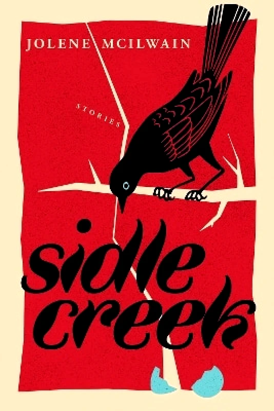 Melville House Publishing Sidle Creek Jolene McIlwain Melville House Publishing