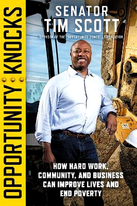 Opportunity Knocks: How Hard Work, Community, and Business Can Improve Lives and End Poverty Senator Tim Scott Center Street 0609 φωτογραφία
