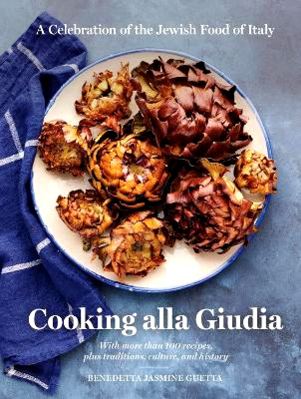 Artisan Books Cooking alla Giudia: A Celebration of the Jewish Food of Italy Benedetta Jasmine Guetta Artisan Books 0706