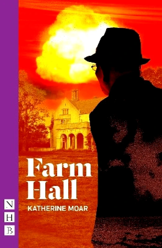 Nick Hern Books Farm Hall Katherine Moar Nick Hern Books