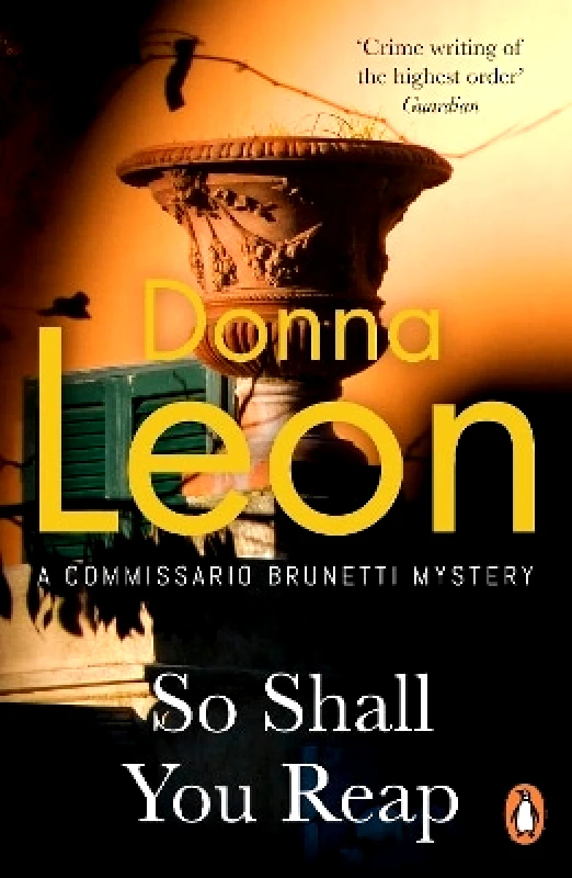 Penguin (Cornerstone) So Shall You Reap Donna Leon Penguin (Cornerstone)