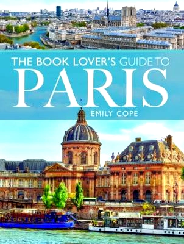 White Owl The Book Lover's Guide to Paris Emily Cope White Owl