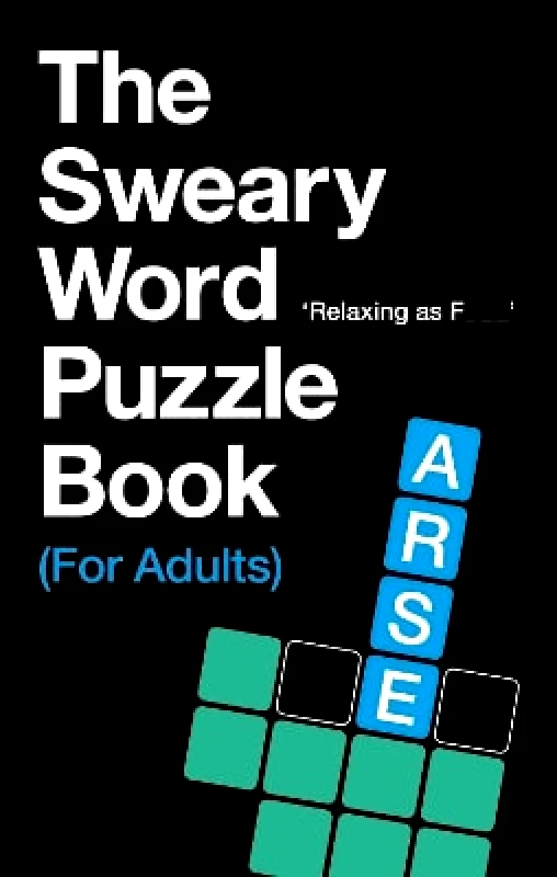 Pop Press The Sweary Word Puzzle Book (For Adults) C. Hill Pop Press