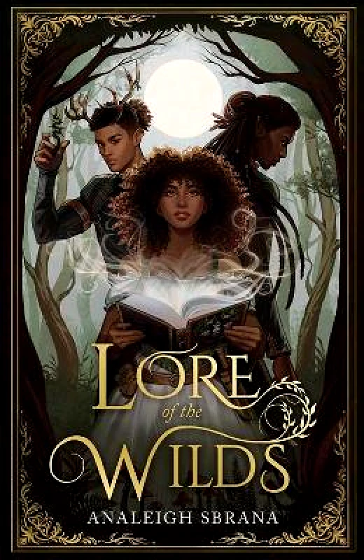 Magpie Lore of the Wilds (Lore of the Wilds Duology, Book 1) Analeigh Sbrana Magpie