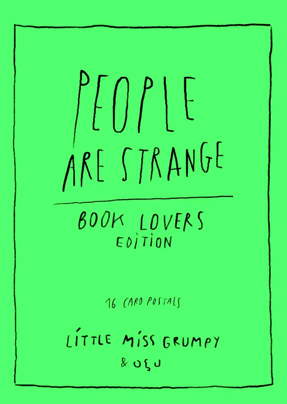 Οξύ People Are Strange Book Lovers Edition 16 Πορτρέτα Για Όσους Αγαπούν Τη Μουσική, Τα Βιβλία, Το Σινεμά Little Miss Grumpy Οξύ 2024 Χαρτόδετο