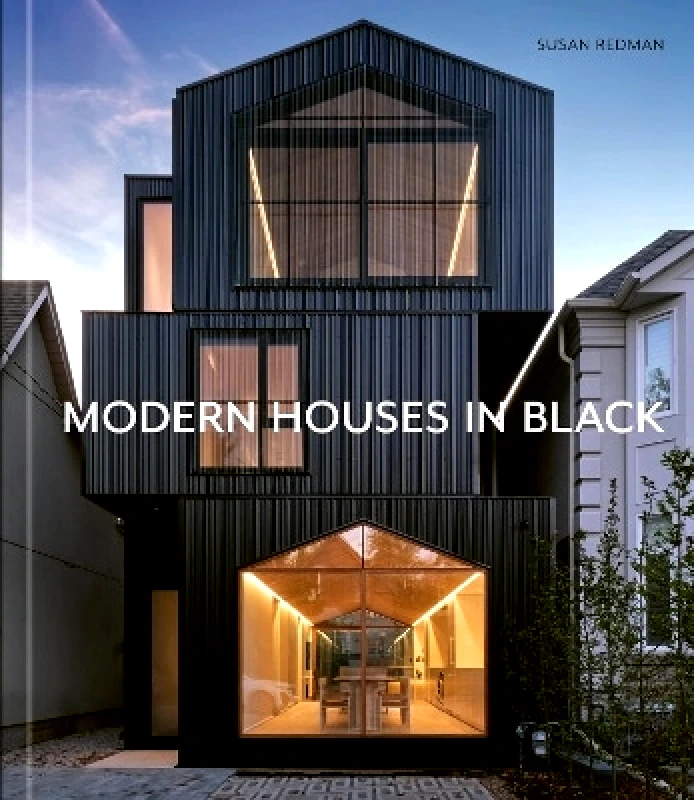 Images Publishing Group Pty Ltd Modern Houses in Black Susan Redman Images Publishing Group Pty Ltd