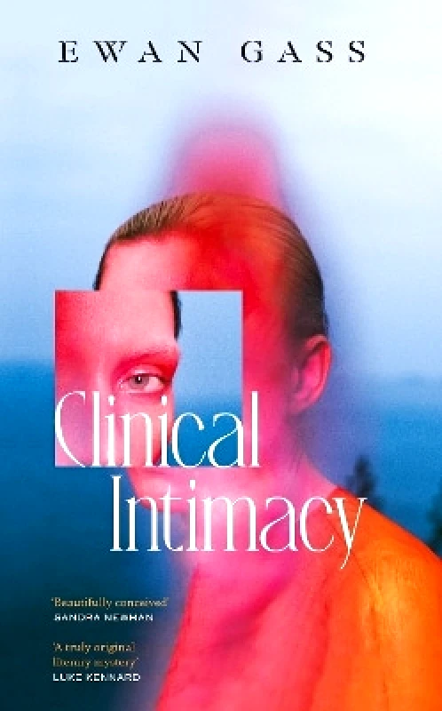 Doubleday Clinical Intimacy Ewan Gass Doubleday